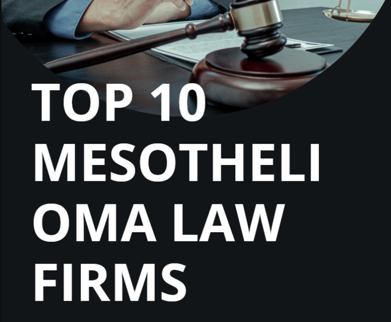 Top 10 Mesothelioma Law Firms